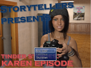 Tinder Stories: Karen Episode – Version 1.0 [Storytellers]