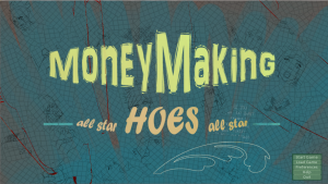 Money Making Hoes – Version 0.005c (Punish Her Edition) [Siedo]