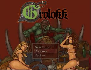 Grolokk – New Chapter 2 – New Version 0.61 [gacorman70]