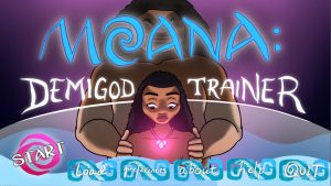 Moana: Demigod Trainer – New Version 0.35 [Shagamon Games]