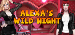 Alexa’s Wild Night – Full Game [BurstRay Games & StudioX]