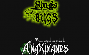 Slugs and Bugs – Full Horror Game [Anaximanes]