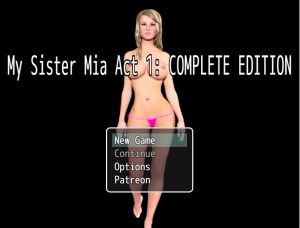 My Sister Mia – Act 1 – Complete Edition