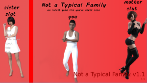 Not a Typical Family – Version 1.1 [exy]