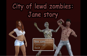 City of Lewd Zombies: Jane Story – Version 0.01 [Duxor Games]
