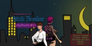 Bitch Breaker – New Version 0.2 [UnknownError]
