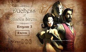 Duchess of Blanca Sirena – Episode 2 [3DGSpot]