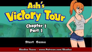 Ash’s Victory Tour – Chapter 1 Part 1 [Skadoo]