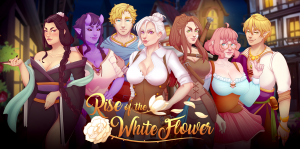 Rise of the White Flower – Chapter 10 – New Version 0.10.4 [NecroBunnyStudios]