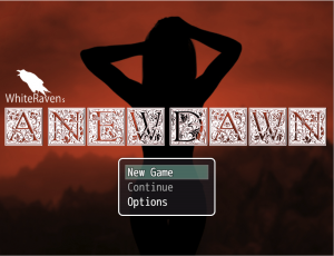 A New Dawn – New Version 4.0.3 [WhiteRaven]