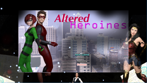 Altered Heroines – New Version 0.21.00 [DefShock Creations]