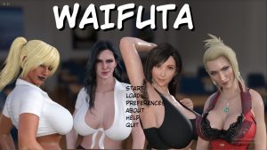 Waifuta – New Version 0.6 [Tiltproofno]