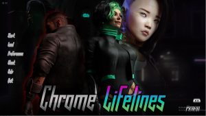 Chrome Lifelines – Chapter 1 – New Part 2 [zTi Creations]