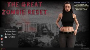 The Great Zombie Reset – Version 1.0 [Legionary JR-586]