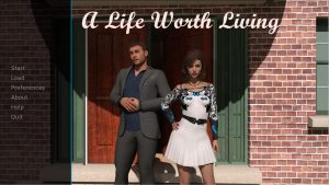 A Life Worth Living – New Chapter 3 [FiTB_Games]