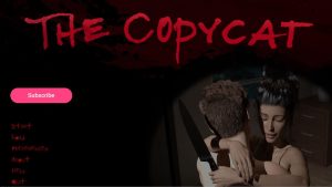 The Copycat – New Version 0.0.5 [PiggyBackRide Productions]