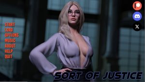 Sort Of Justice – Version 0.1.0 [Creator Tom]