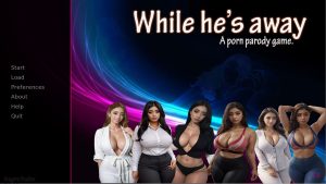 While He’s Away – Version 1.0 [Aragorn]