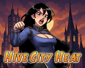 Hive City Heat – New Version Pre-Alpha v0.3.0 [Adeptus Celeng]