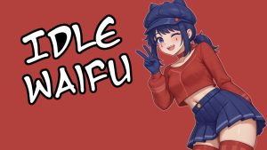 Idle Waifu – Version 1.0 [Hizaki]