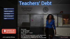 Teacher’s Debt – Version 0.6 [XPoison]
