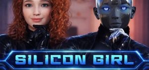Silicon Girl – Final Version 1.0 (Full Game) [Lustful Universe]
