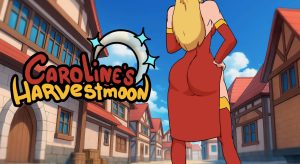 Caroline’s Harvest Moon – Version 0.1.05 [Besimole]
