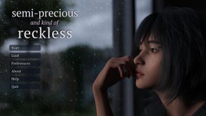Semi-Precious and kind of Reckless – Version 0.1 [lucia_]